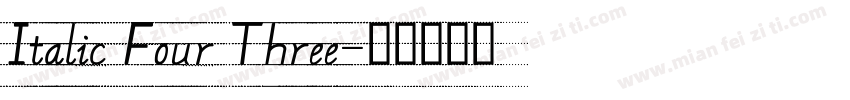 Italic Four Three字体转换